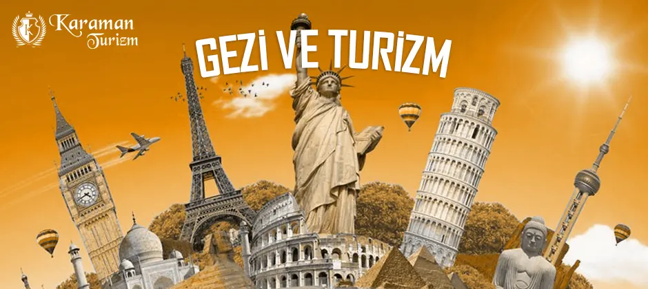 Gezi ve Turizm